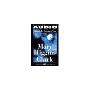   Becomes You Mary Higgins Clark; Narrator Megan Gallagher Books