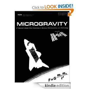Microgravity A Teachers Guide Melissa Rogers, Gregory Vogt, Michael 