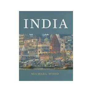  India Michael Wood Books