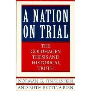   Thesis and Historical Truth [Paperback] Norman G. Finkelstein Books