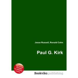  Paul G. Kirk Ronald Cohn Jesse Russell Books