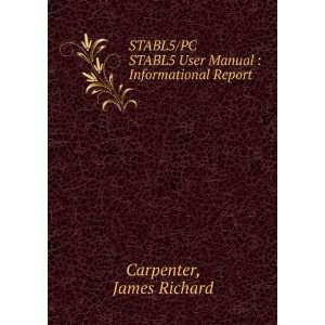   User Manual  Informational Report James Richard Carpenter Books