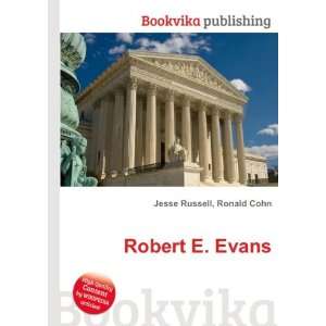  Robert E. Evans Ronald Cohn Jesse Russell Books