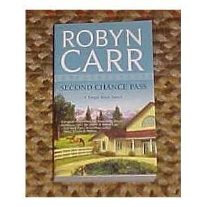   Chance Pass A Virgin River Novel by Robyn Carr Robyn Carr Books
