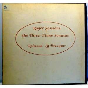 Roger Sessions Third Piano Sonata, Rebecca La Brecque, Opus One