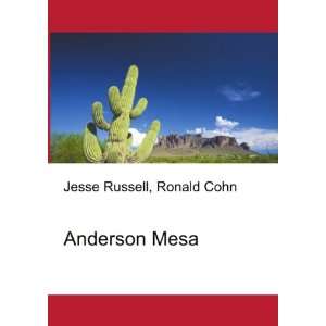  Anderson Mesa Ronald Cohn Jesse Russell Books