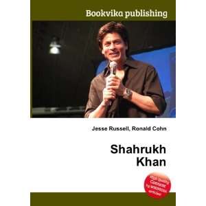  Shahrukh Khan Ronald Cohn Jesse Russell Books