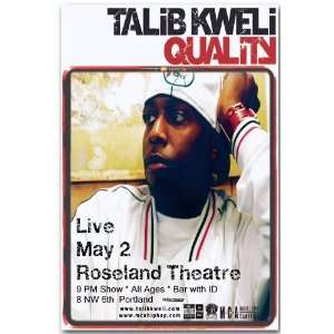 Talib Kweli Poster   G Concert Flyer   Quality Tour