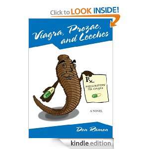 Viagra, Prozac, and Leeches Don Ramon  Kindle Store