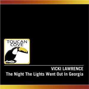    The Night The Lights Went Out In Georgia Vicki Lawrence Music