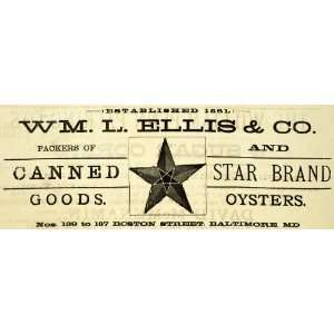  1889 Ad William Ellis Star Brand Oysters Baltimore Food 