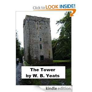 The Tower   W. B. Yeats William Butler Yeats  Kindle 