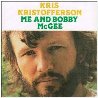 Me and Bobby Mcgee by Kris Kristofferson ( Audio CD   Jan. 6, 2009 