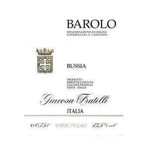  2006 Giacosa Fratelli Barolo Bussia 750ML Grocery 