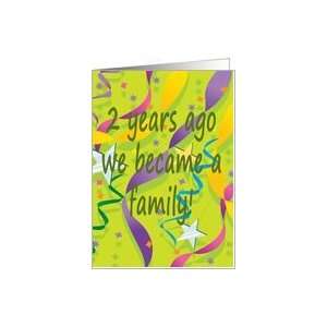  Two Years Ago Family Adoption Day Card Card Health 