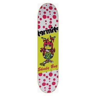  Termite Shady Bug Deck  6.75x28