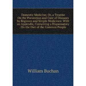   . On the Diet of the Common People . William Buchan Books