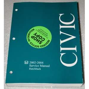  2002 2004 Honda Civic Hatchback Service Manual Automotive