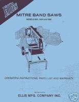 Ellis Mitre Band Saws Manual Models 90H, 100H and 1000  