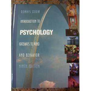   Psychology Gateways to Mind and Behavior, 9th Edition  N/A  Books