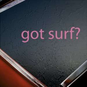  Got Surf? Pink Decal Surfing Hawaii Board Window Pink 